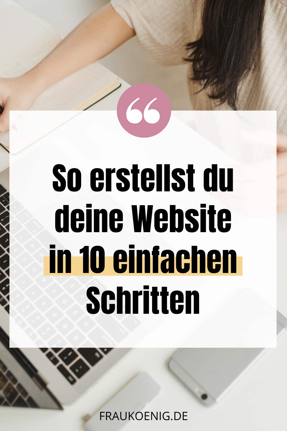 Baue deine Website in 10 Schritten auf